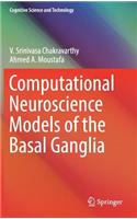 Computational Neuroscience Models of the Basal Ganglia