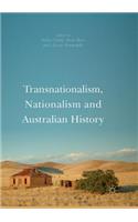 Transnationalism, Nationalism and Australian History