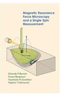 Magnetic Resonance Force Microscopy And A Single-spin Measurement