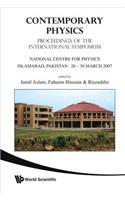 Contemporary Physics - Proceedings of the International Symposium