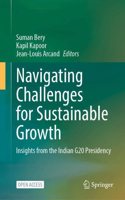Navigating Challenges for Sustainable Growth: Insights from the Indian G20 Presidency