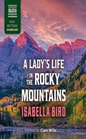 Lady's Life in the Rocky Mountains