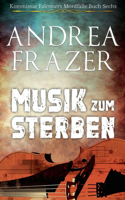 Musik zum Sterben