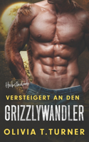 Versteigert an den Grizzlywandler