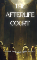 The Afterlife Court