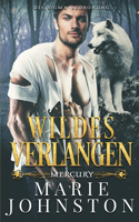 Wildes Verlangen