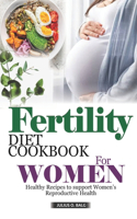 Fertility Diet Cookbook for Women