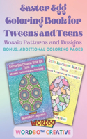 Easter Egg Coloring Book for Tweens and Teens