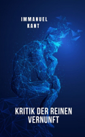 Kritik der reinen Vernunft