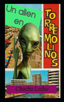 Un alienígena en Torremolinos.