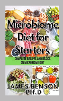 Microbiotic Diet for Startups: Complete Recipes and Basics on Microbiotic Diet