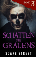 Schatten des Grauens Band 3