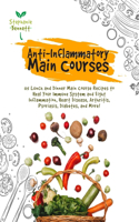 Anti-Inflammatory Main Courses