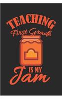 Teaching First Grade Is My Jam