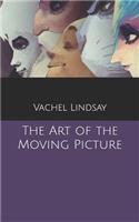 The Art of the Moving Picture