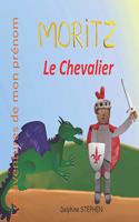 Moritz le Chevalier