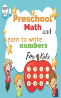 Preschool Math and Learn to write numbers for kids ages 2-6