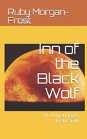 Inn of the Black Wolf: An Adriel Jagger Erotic Tale