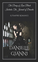 Diary of Lana Black Includes The Journal of Dracula