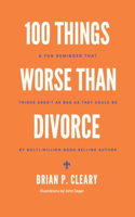 100 Things Worse Than Divorce