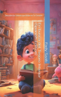 busca del Tesoro Interior (Spanish Edition): Descubre los Valores que Brillan en Tu Corazón