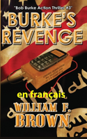 Burke's Revenge, en français