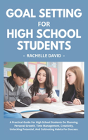 Goal Setting For College Students