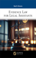 Evidence Law for Legal Assistants