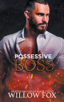 Possessive Boss