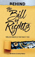 Behind the Bill of Rights