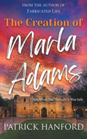Creation of Marla Adams