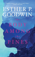 Body Among The Pines