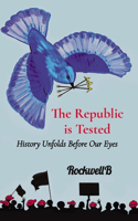 Republic is Tested