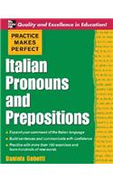 Practice Makes Perfect: Italian Pronouns and Prepositions