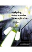 Designing Data-Intensive Web Applications