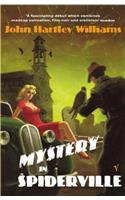Mystery in Spiderville