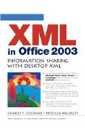 XML in Office 2003: Information Sharing with Desktop XML