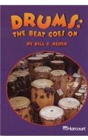 Harcourt School Publishers Trophies: On Level Individual Reader Grade 2 Drums: The Beat Goes on: On Level Individual Reader Grade 2 Drums: The Beat Goes on