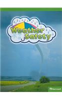 Science Leveled Readers: Above-Level Reader Grade 1 Weather Safety