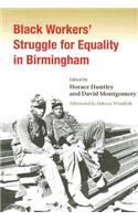 Black Workers' Struggle for Equality in Birmingham