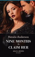 Nine Months to Claim Her