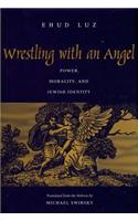 Wrestling with an Angel
