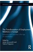 Transformation of Employment Relations in Europe