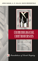 Criminological Controversies