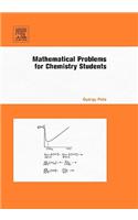 Mathematical Problems for Chemistry Students