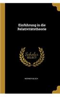 Einführung in die Relativitätstheorie