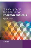 Quality Systems and Controls for Pharmaceuticals