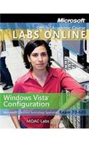 Windows Vista Configuration: Microsoft Certified Technology Specialist Exam 70-620 [With Windows Vista Configuration Lab Manual and Access Code]: Windows Vista Configuration Microsoft Certified Technology Specialist Exam 70-620 Student Cd Lm Mlo Set