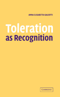 Toleration as Recognition: (English)