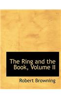 The Ring and the Book, Volume II: (English)